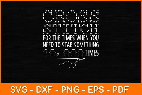 Cross Stitch Humor Needlepoint Funny Crafty Mom Svg Design SVG artprintfile 
