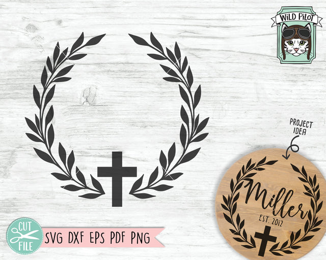 Cross Wreath SVG, Easter Monogram SVG File, Religious Christian SVG, Cross Frame SVG SVG Wild Pilot 