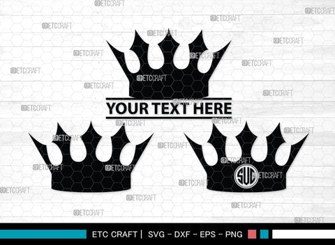 Crown Monogram, Crown Silhouette, Crown SVG, King Crown Svg, Queen Crown Svg, Princess Crown Svg, SB00188 SVG ETC Craft 