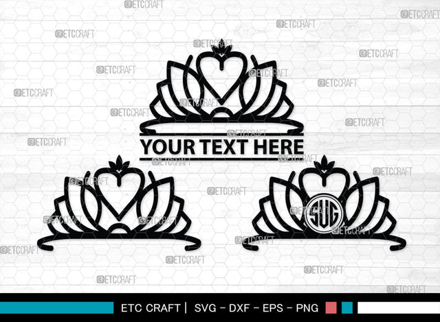 Crown Monogram, Crown Silhouette, Crown SVG, King Crown Svg, Queen Crown Svg, Princess Crown Svg, SB00188 SVG ETC Craft 