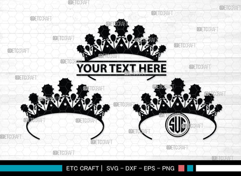 Crown Monogram, Crown Silhouette, Crown SVG, King Crown Svg, Queen Crown Svg, Princess Crown Svg, SB00188 SVG ETC Craft 