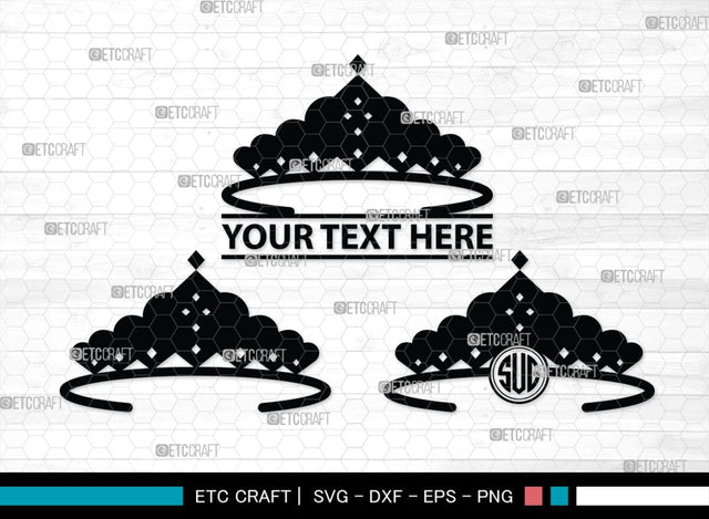 Crown Monogram, Crown Silhouette, Crown SVG, King Crown Svg, Queen Crown Svg, Princess Crown Svg, SB00188 SVG ETC Craft 