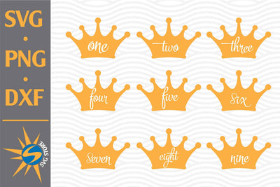 Crown With Numbers SVG, PNG, DXF Digital Files Include SVG SVGStoreShop 