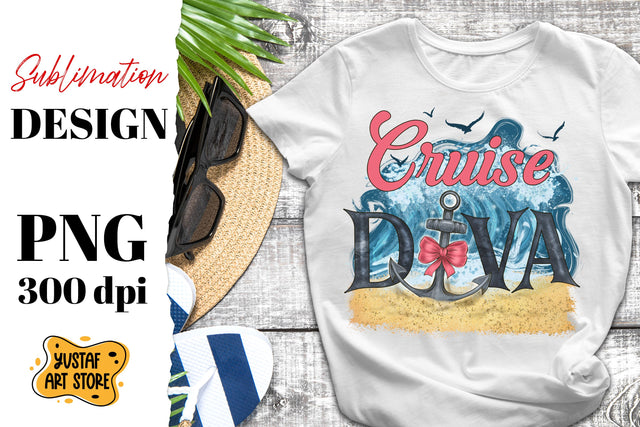 Cruise Diva. Vacation sublimation design. Anchor and ocean Sublimation Yustaf Art Store 