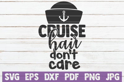 Cruise Hair Don't Care SVG MintyMarshmallows 