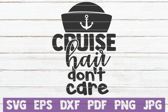 Cruise Hair Don't Care SVG MintyMarshmallows 