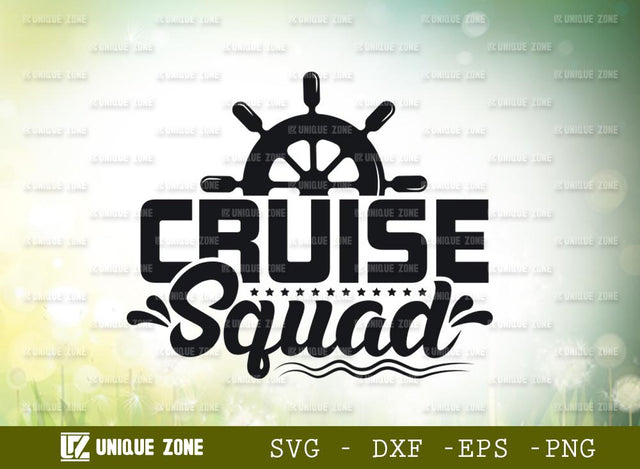 Cruise Squad | Cruise | Family Cruise | Summer | Ship | Typography Design SVG Unique Zone 