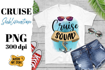 Cruise Squad. Vacation sublimation design. Travel PNG Sublimation Yustaf Art Store 