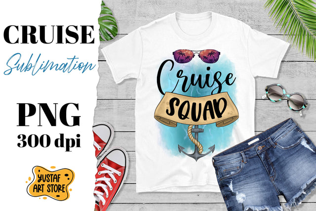 Cruise Squad. Vacation sublimation design. Travel PNG Sublimation Yustaf Art Store 