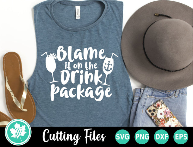 Cruise SVG | Blame it on the Drink Package SVG TrueNorthImagesCA 