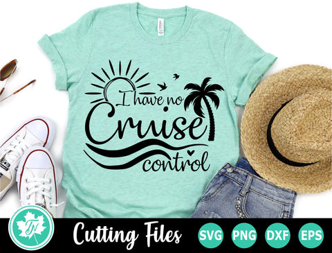 Cruise SVG | No Cruise Control SVG TrueNorthImagesCA 