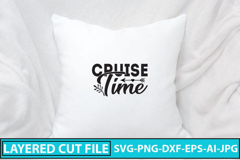 Cruise Time SVG Cut File SVG Syaman 
