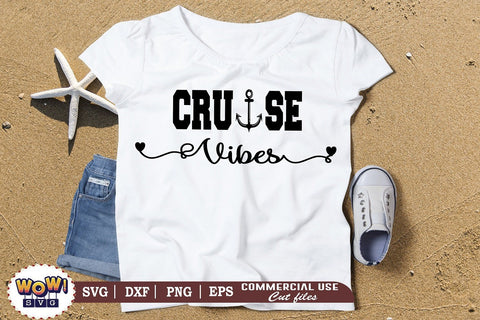 Cruise vibes svg, Summer svg, Beach svg, Png, Dxf SVG Wowsvgstudio 