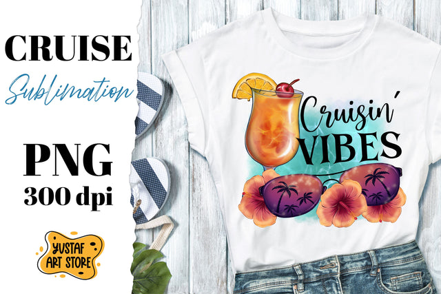 Cruisin' Vibes. Vacation sublimation design. Summer PNG Sublimation Yustaf Art Store 