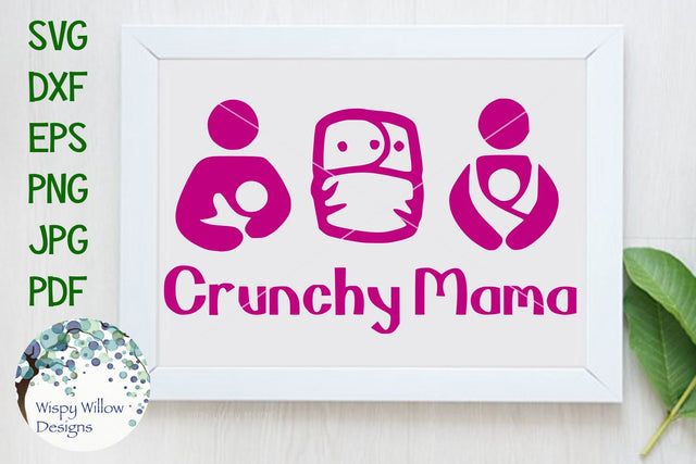 Crunchy Mama SVG Wispy Willow Designs 