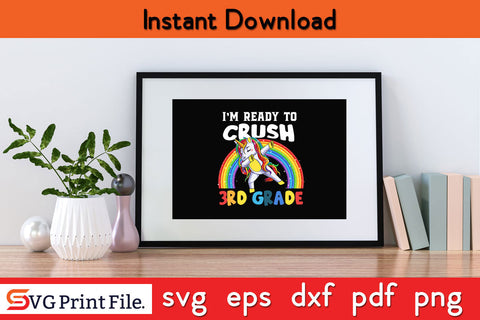 Crush 3rd Grade Dabbing Unicorn Back to School Girls Gift Svg Png Cut File SVG SVG Print File 