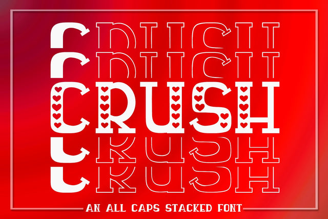Crush - An All Caps Stacked Font - Solid & Outline Font Laura Swanson Design 