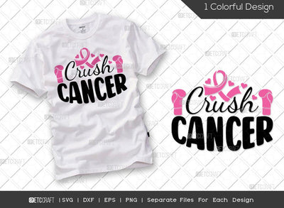 Crush Cancer SVG Cut File | Breast Cancer Svg | Cancer Awareness Svg | Pink Ribbon Svg | Cancer Ribbon Svg | Pinktober Svg | Breast Cancer Quote Svg SVG ETC Craft 