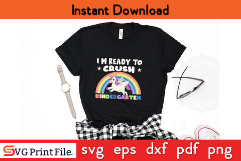 Crush Kindergarten Dabbing Unicorn Back to School Girls Gift Svg Png Cut File SVG SVG Print File 