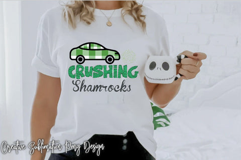 Crushing Shamrocks Sublimation Creativeart88 