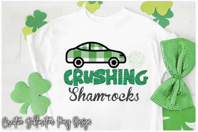 Crushing Shamrocks Sublimation Creativeart88 