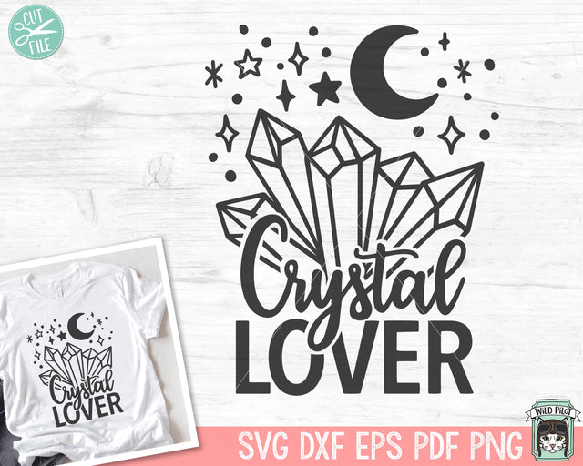Crystal Lover SVG, Moon SVG Cut File, Mystical svg, Crystals svg, Moon PNG, Moon Clipart, Mystical Clipart, Crescent Moon svg, Moon Vector SVG Wild Pilot 