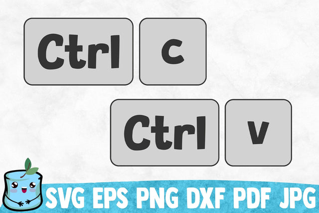 Ctrl C / Ctrl V SVG MintyMarshmallows 