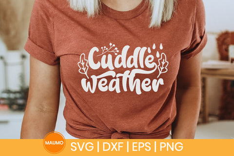 Cuddle weather, Fall svg quote SVG Maumo Designs 