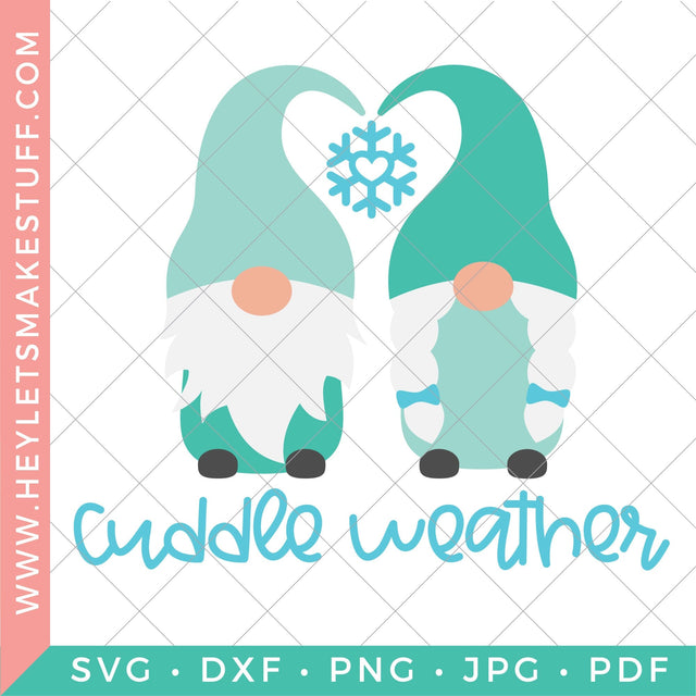 Cuddle Weather Gnome SVG Hey Let's Make Stuff 