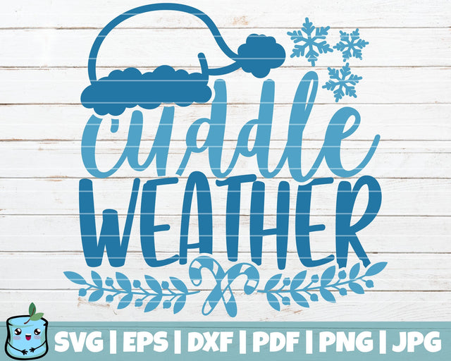 Cuddle Weather SVG MintyMarshmallows 