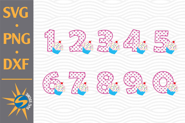 Cupcake Numbers SVG, PNG, DXF Digital Files Include SVG SVGStoreShop 