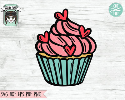 Cupcake SVG File, Cupcake Cut File, Valentines Day Cut File, Love SVG File, Dessert SVG File, Cupcake With Hearts SVG Cut File SVG Wild Pilot 