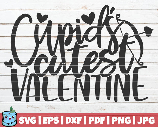 Cupid Cutest Valentine SVG MintyMarshmallows 