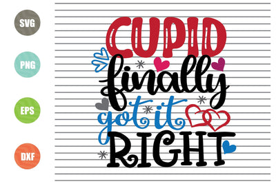 Cupid Finally Got It Right (2) Svg Png Dxf Eps File SVG Artstoredigital 