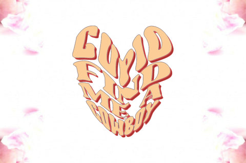 Cupid Find Me A Cowboy Sublimation Sublimation Jagonath Roy 