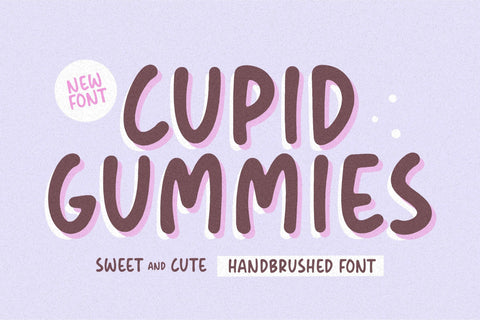 Cupid Gummies a Sweet and Cute Handbrushed Font Font Balpirick 