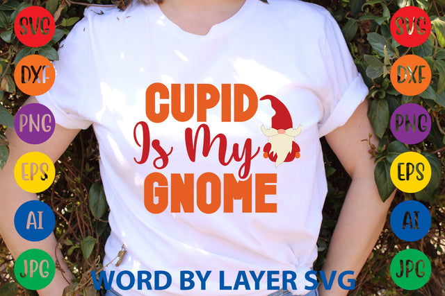 Cupid Is My Gnome, Gnome SVG SVG Rafiqul20606 