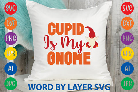 Cupid Is My Gnome, Gnome SVG SVG Rafiqul20606 
