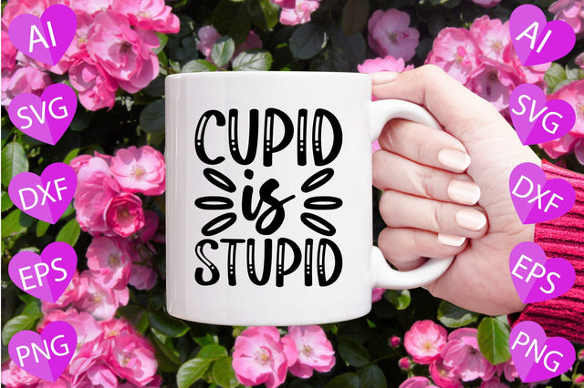 Cupid is Stupid SVG CraftlabSvg29 