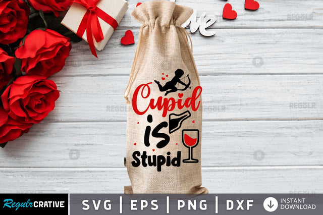 Cupid is Stupid SVG SVG Regulrcrative 