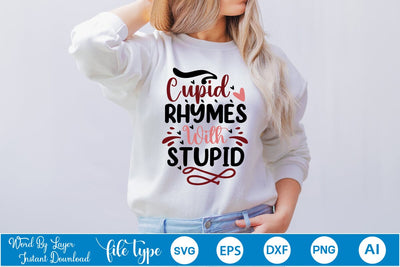 Cupid Rhymes With Stupid SVG SVGs,Quotes and Sayings,Food & Drink,On Sale, Print & Cut SVG DesignPlante 503 