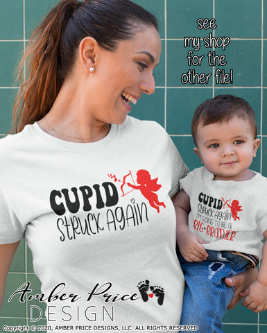 Cupid Struck Again SVG | Big Brother SVG | Valentine's Day Pregnancy Reveal SVG PNG DXF | Winter Maternity shirt SVG SVG Amber Price Design 