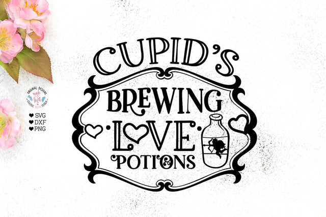 Cupid’s Brewing Love Potions Cut File and Sublimation SVG Graphic House Design 