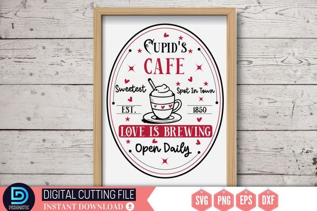 Cupid's cafe sweetest spot in town est. 1850 love is brewing open daily SVG SVG DESIGNISTIC 