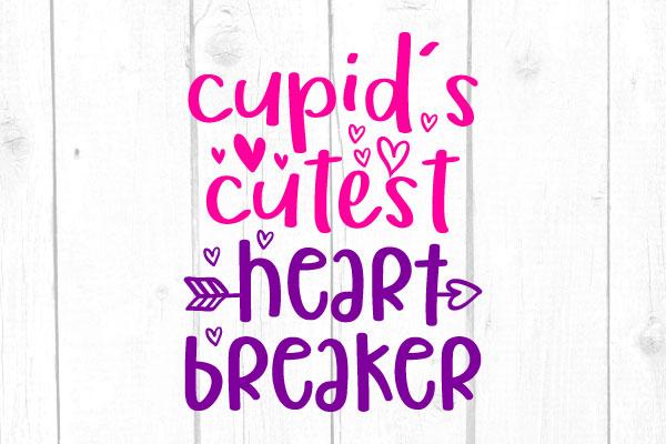 Cupid’s Cutest Heart Breaker Svg, San Valentine Svg, Love Svg, Cricut Silhouette, Svg Files SVG cricutfilesmg 