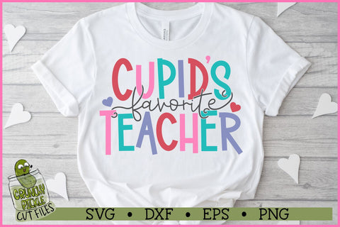 Cupid's Favorite Teacher Valentine SVG File SVG Crunchy Pickle 