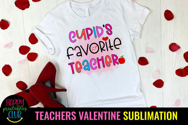 Cupid's Favorite Teacher Valentines Day Sublimation Design Sublimation Happy Printables Club 