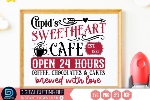 Cupid's sweetheart cafe est. 1923 open 24 hours coffee, chocolates & cakes brewed with love SVG SVG DESIGNISTIC 