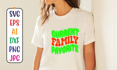Current Family Favorite Retro SVG SVG Syaman 