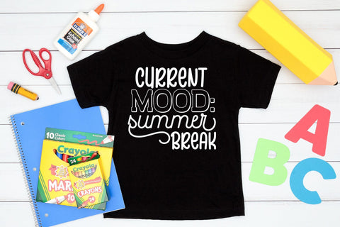 Current Mood I End of School SVG I Last Day School SVG SVG Happy Printables Club 